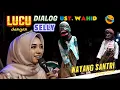 Download Lagu LUCU !!! DIALOG UST. WAHID DENGAN SELLY | WAYANG SANTRI KI HARYO ENTHUS SUSMONO