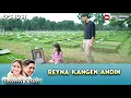 Download Lagu NGADU KE MAKAM ANDIN, REYNA MENANGIS AL CUMA BISA ELUS - IKATAN CINTA