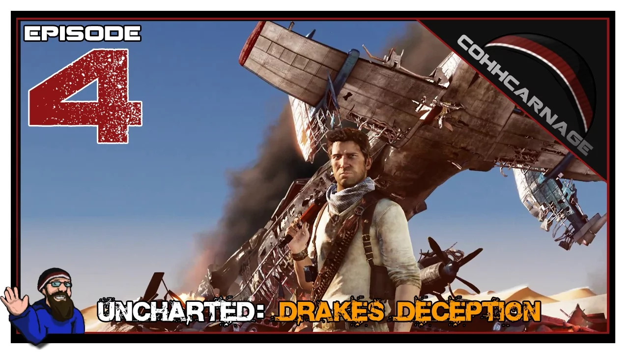 CohhCarnage Plays Uncharted 3: Drake's Deception - Episode 4