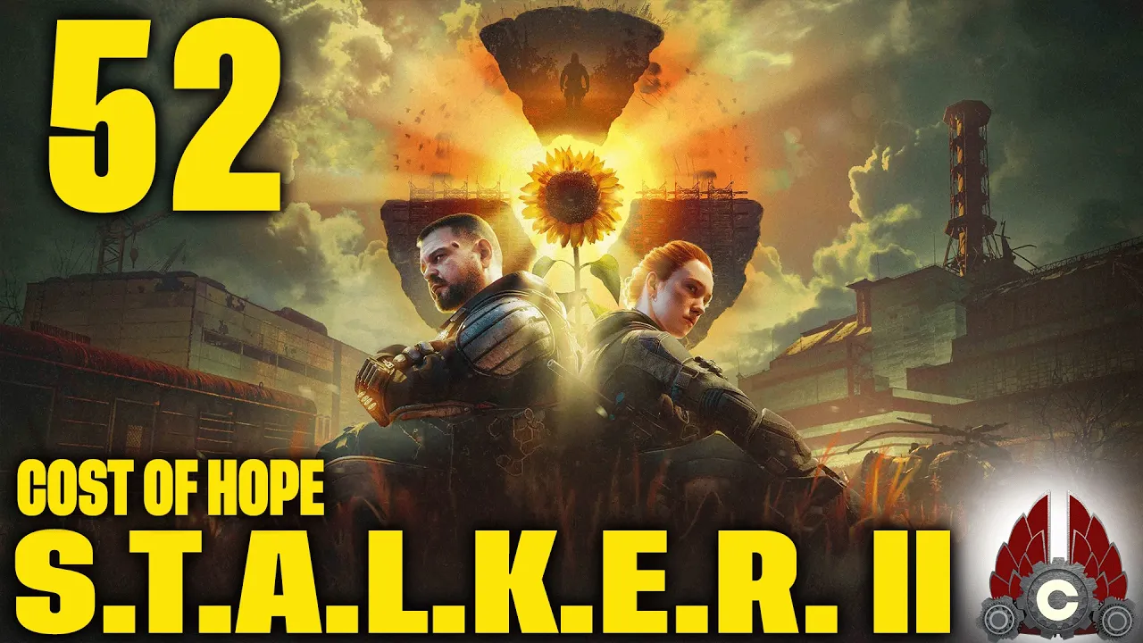 S.T.A.L.K.E.R. 2: Cost Of Hope | Update 2.0 | Back To The Zone? LETS GO!! | Part 52 S.T.A.L.K.E.R. 2: Cost Of Hope | Update 2.0 | Back To The Zone? LETS GO!! | Part 52