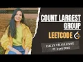 1399 Count Largest Group Leetcode Daily POTD 23 April 2025 Map Java Hindi