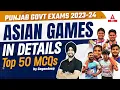 Asian Games 2023 Current Affairs Asian Games 2023 Top 50 MCQs