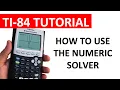 Using the Numeric Solver on the TI-84 Plus CE