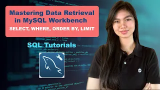 SQL Tutorial Series 03 Mastering Data Retrieval in MySQL Workbench - SELECT WHERE ORDER BY LIMIT
