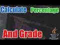 Calculate Percentage and Grade Java TechnoBidur