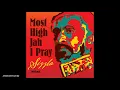 Sizzla - Most High Jah I Pray [Grillaras Productions] Release 2020