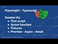 Session - Create Your First Script in Playwright with TypeScript