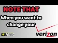 Points needed to put in mind when change phone number Verizon