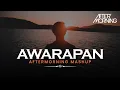 Download Lagu Awarapan Mashup | Aftermorning | Toh Phir Aao