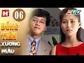 Download Lagu Đồng Tiền Xương Máu – Tập 06 | HTV Phim Tình Cảm Việt Nam Hay Nhất 2020