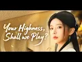 Lagu 🔥Revenge😎Fantasy💥Your Highness, Shall we Play? ep1-13#sarostv #shortdrama #minidrama