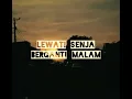 Lagu Fourtwenty-diskusi senja (lirik)