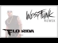 Flo Rida - GDFR ft. Sage The Gemini and Lookas (WestFunk remix)