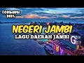 Download Lagu NEGERI JAMBI - LAGU DAERAH JAMBI (LIRIK)