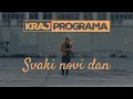 Download Lagu Kraj Programa - Svaki novi dan (Official Video)