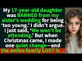 Download Lagu My family banned my adopted daughter from my sister’s wedding. So, I did THIS…