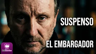 El Embargador 🟣 PELÍCULA COMPLETA DE SUSPENSO 🟣 NetMovies - Películas En Español