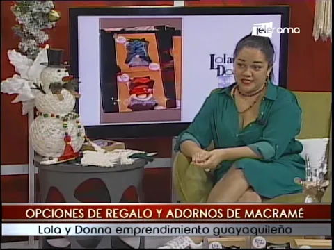 Opciones de regalo y adornos de Macramé Lola y Donna emprendimiento guayaquileño