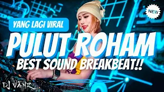 dj pulut roham breakbeat yang kalian cari 2024 dj pulut roham jun munthe viral tiktok terbaru