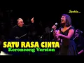 Download Lagu SATU RASA CINTA - ARIEF || Keroncong Version Cover