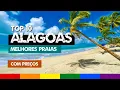 Top 10 Melhores Praias de ALAGOAS - Maceio e Litoral Norte a Sul