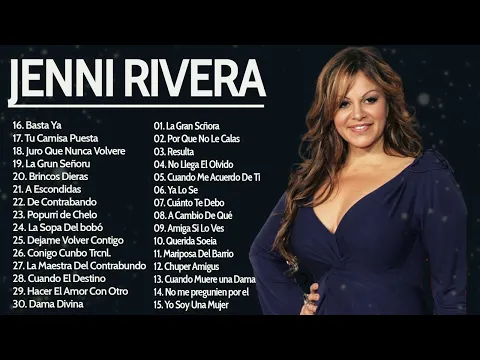 Download MP3 JENNI RIVERA SUS MEJORES EXITOS (30 GRANDES EXITOS) - JENNI RIVERA RANCHERAS VIEJITAS MIX