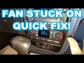 HOW TO FIX BLOWER STAYS ON Chevy Trailblazer GMC Envoy EASY FAN STUCK