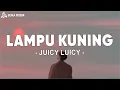 Download Lagu Juicy Luicy - Lampu Kuning (Lirik Lagu)