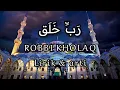 Download Lagu ROBBI KHOLAQ LIRIK DAN ARTI ll Voc: Sulthan Santri Njoso
