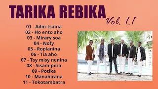 Rebika Album Volume 1 Remix HIRA MALAGASY Ho Ento Aho Mirary Soa Nofy Sisam Pitia 