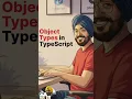 Object Types in TypeScript Must-Know for Beginners