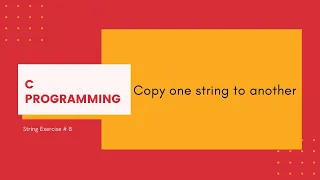 C Strings 8 Copy one string to another C Programming