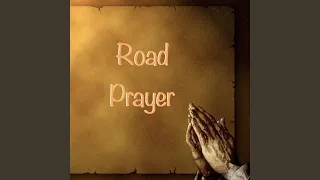 road prayer