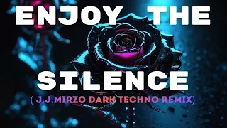 depeche mode enjoy the silence j j mirzo remix dark techno u0026 cyberpunk 2026