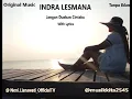 Download Lagu INDRA LESMANA - JANGAN DUAKAN CINTAKU ( ORIGINAL MUSIC ) WITH LYRICS. ENJOY MUSIK TANPA IKLAN DISINI