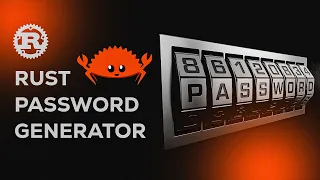 Build a Random Password Generator in Rust