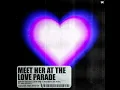 Meet Her At The Love Parade
