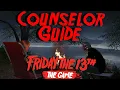 Counselor in Depth List - Friday the 13th the Game