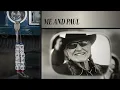 Willie Nelson - Me and Paul (Official Audio)