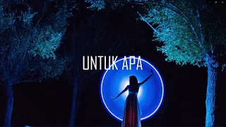 Download Untuk Apa - Hindia (Lirik dan Cover) MP3