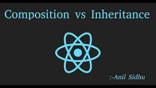 Reactjs 16 tutorial Composition vs Inheritance