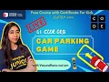 1 Car Parking Game Sprite Lab The Best FREE Coding Course for kids CBJr