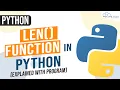 len Function in Python Programming Built in String Functions in Python Python len Program