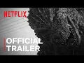 Godzilla Minus Color Trailer Netflix