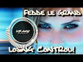 Fedde Le Grand & Melo.Kids - Losing Control (Extended Mix) (Best Slap House) Mr Anzy