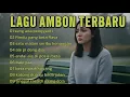 Download Lagu LAGU AMBON TERBARU ☆ SENG ADA PENGGANTI ♡ LAGU AMBON PALING GALAU VOLL10