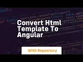 Convert html template to angular