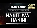 HANIT WA HANINI KARAOKE - Anas Sayed feat Mariem Sayed - Hanya Musik  Mapsi SD 2025 #mapsi2025