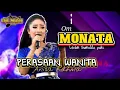 Lagu PERASAAN WANITA Anisa Rahma Om MONATA SUKOLILO PATI
