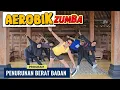 AEROBIK ZUMBA PENURUNAN BERAT BADAN 
